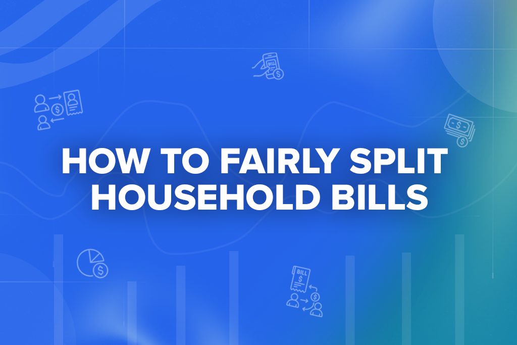 How to Fairly Split Household Bills